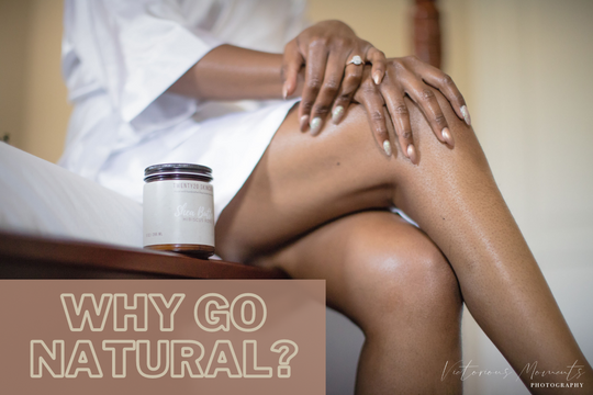 Why Go Natural?